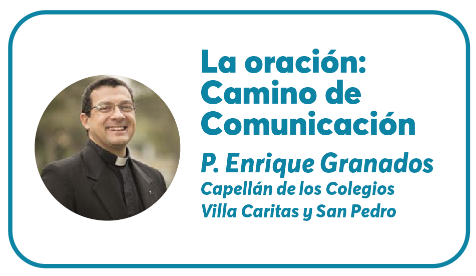 La oración: Camino de comunicación